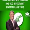 Cryptocurrency Trading and ICO Investment Masterclass 2018 - Expert Academy