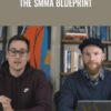 The SMMA Blueprint – David Schlais and Derek DeMike