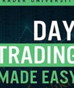 Day Trading Stocks Made Simple - Matthew R. Kratter
