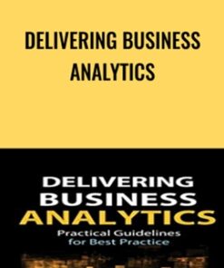 Delivering Business Analytics - Evan Stubbs