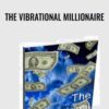 The Vibrational Millionaire - Denise Coates