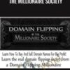 Domain Flipping By The Millionaire Society