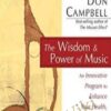 The Wisdom & Power of Music - Don Campbell