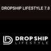 DropShip Lifestyle 7.0 - Anton Kraly