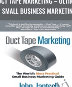 Duct Tape Marketing - Ultimate Small Business Marketing – Michael Gerber