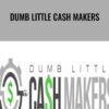 Dumb Little Cash Makers - Bryan Winters