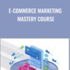 E commerce Marketing Mastery Course » Courses[GB]