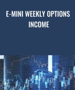 E-mini Weekly Options Income- Peter Titus