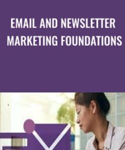 Email and Newsletter Marketing Foundations - Megan Adams