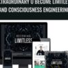Extraordinary U Become Limitless and Consciousness Engineering