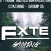 FXTE - Trade Tactics Advanced Online Coaching - Group 35 - 20090716 - Live Online Seminar + PDF Workbooks - Jimmy Young