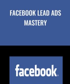 Facebook Lead Ads Mastery - Paolo Beringuel