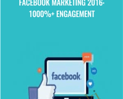 Facebook marketing 2016: 1000%+ engagement - Alex Genadinik