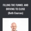 Filling The Funnel And Driving To Close (Both Courses) - John Barrows
