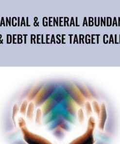 Financial & General Abundance & Debt Release Target Call - Arathi Ma