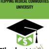 Flipping Medical Commodities University - Flipping Medical