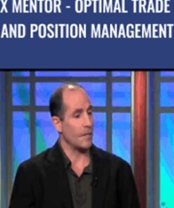 Forex Mentor - Optimal Trade Entry and Position Management - Chris Lori