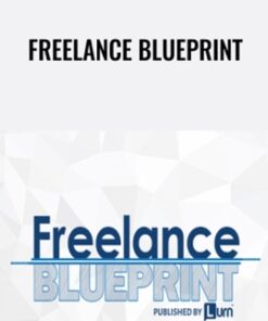 Freelance Blueprint - Andrew Lantz & Daniel Constable