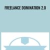 Freelance Domination 2.0 - Daniel DiPiazza