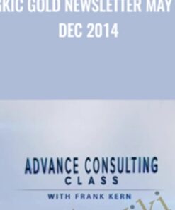 Gold Newsletter May – Dec 2014 - Dan Kennedy