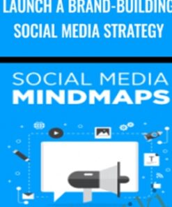 Launch a Brand-Building Social Media Strategy – Garrett Holmes