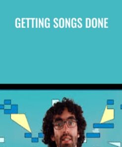 Getting Songs Done - Ben Levin