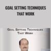 Goal Setting Techniques That Work » Courses[GB]