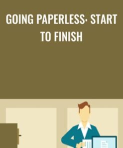 Going Paperless: Start to Finish - Suzanra Kaye