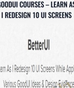 GoodUI Courses – Learn As I Redesign 10 UI Screens – Jakub Linowski
