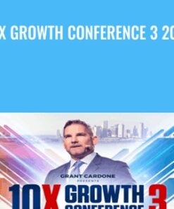 10X Growth Conference 3 2019 - Grant Cardone