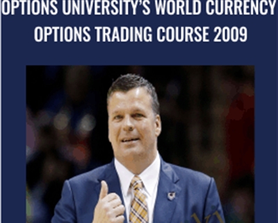 Options University’s World Currency Options Trading Course 2009 - Greg McDermott