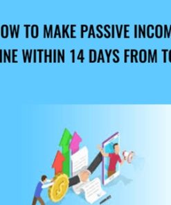 How To Make Passive Income Online Within 14 Days From Today - Gregory Markus Hegel