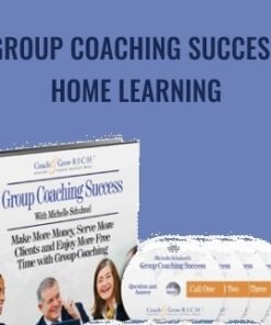 Group Coaching Success Home Learning - Michelle Schubnel