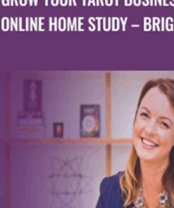 Grow Your Tarot Business Online Home Study – Brigit - Biddy Tarot