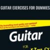 Guitar Exercises For Dummies - Mark Phillips and Jon Chappell