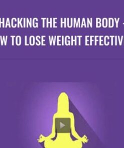 Hacking the human body - How to lose weight effectively - Fernando Dolores