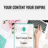 Your Content Your Empire – Hailey Dale