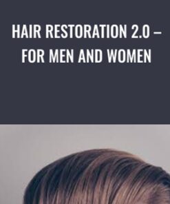 Hair Restoration 2.0 – For Men And Women - Talmadge Harper