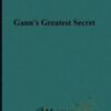 Gann's Greatest Secret - Hans Hannula - Al Larson