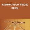 Harmonic Wealth Weekend Course » Courses[GB]