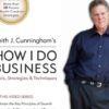 How I Do Business – Tools, Strategies & Techniques