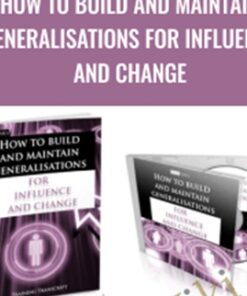 How To Build And Maintain Generalisations For Influence And Change - Michael Breen