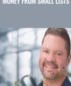 How To Make Big Money From Small Lists – Doberman Dan
