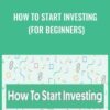 How To Start Investing (For Beginners) - Camilo Maldonado