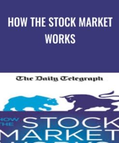 How the Stock Market Works - Michael Becket