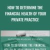 How to Determine the Financial Health of Your Private Practice » Courses[GB]