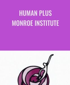 Human Plus - Monroe Institute - Hemi-Sync
