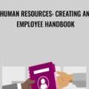 Human Resources: Creating an Employee Handbook - Don Phin