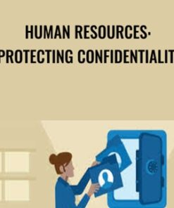 Human Resources: Protecting Confidentiality - Don Phin