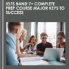 IELTS Band 7+ Complete Prep Course Major Keys to Success - Keino Campbell
